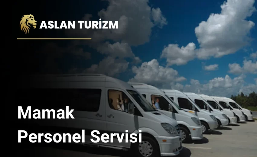 Mamak Personel Servisi