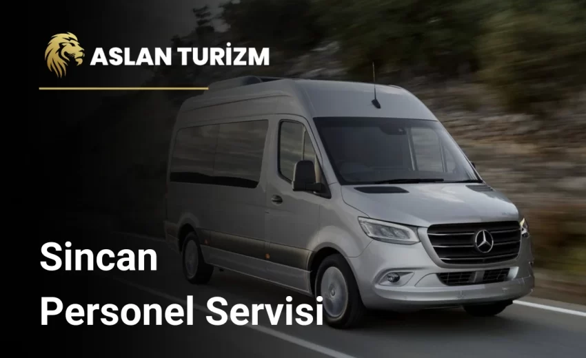 Sincan Personel Servisi