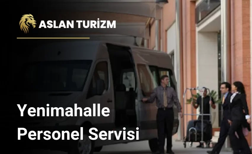 Yenimahalle Personel Servisi